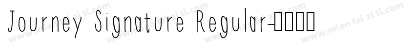 Journey Signature Regular字体转换